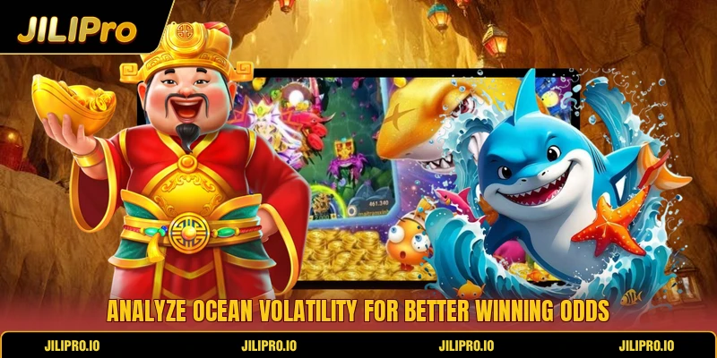 Analyze ocean volatility for better winning odds