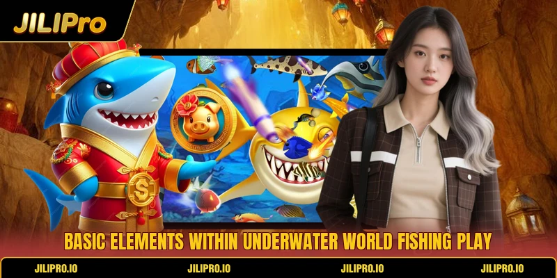 Basic elements within Underwater World Fishing play