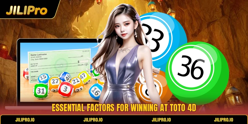 Essential factors for winning at Toto 4D Essential factors for winning at Toto 4D