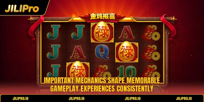 Important mechanics shape memorable gameplay experiences consistently Important mechanics shape memorable gameplay experiences consistently
