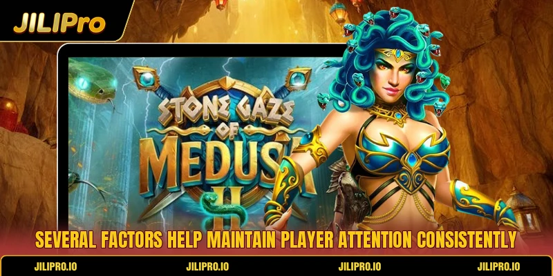 Several factors help maintain player attention consistently