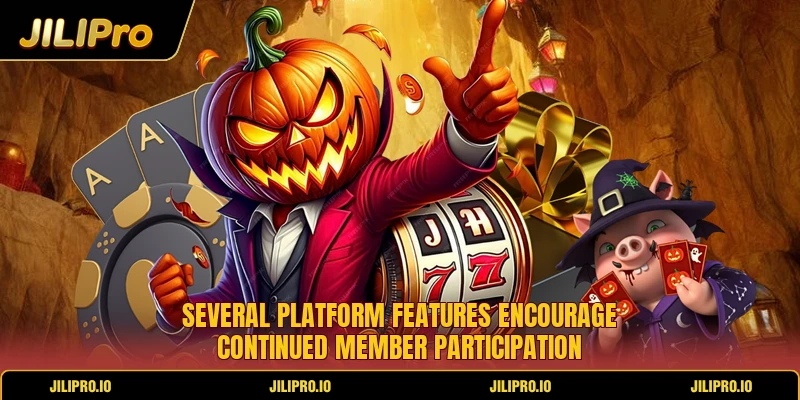 Several platform features encourage continued member participation